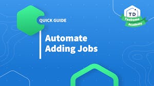 TaxDome Academy – Automate Adding Jobs