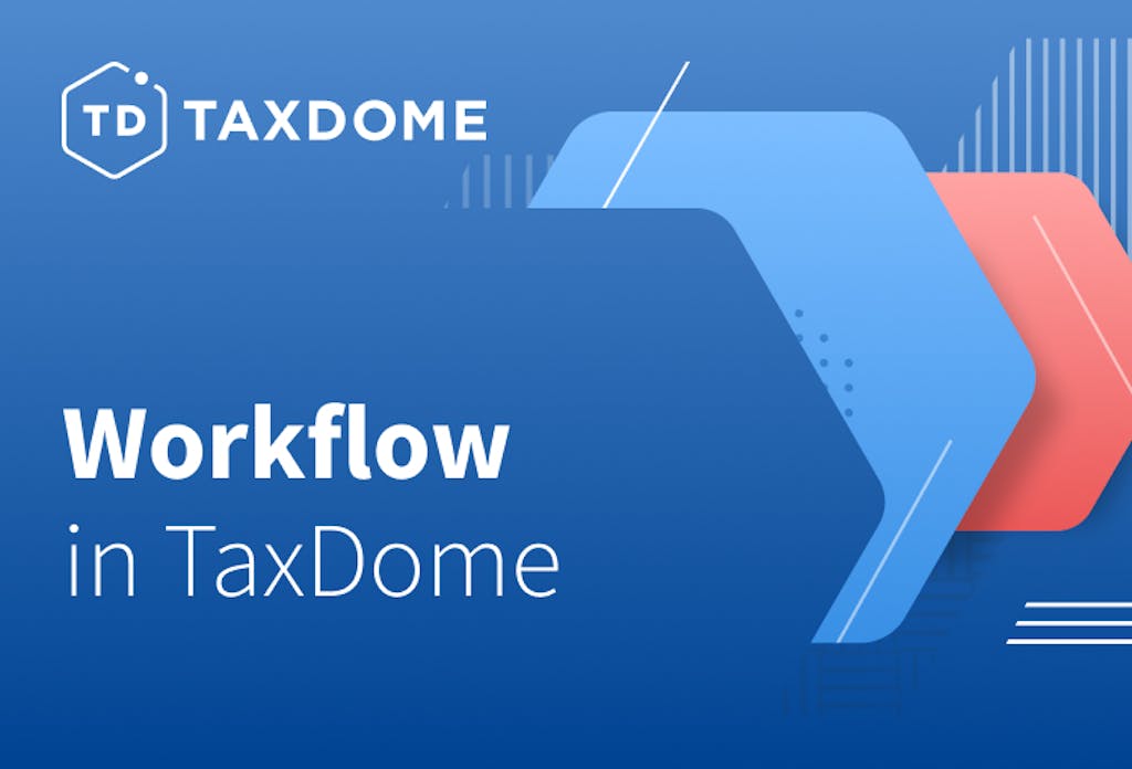 Workflow in TaxDome: Intro. Before you start