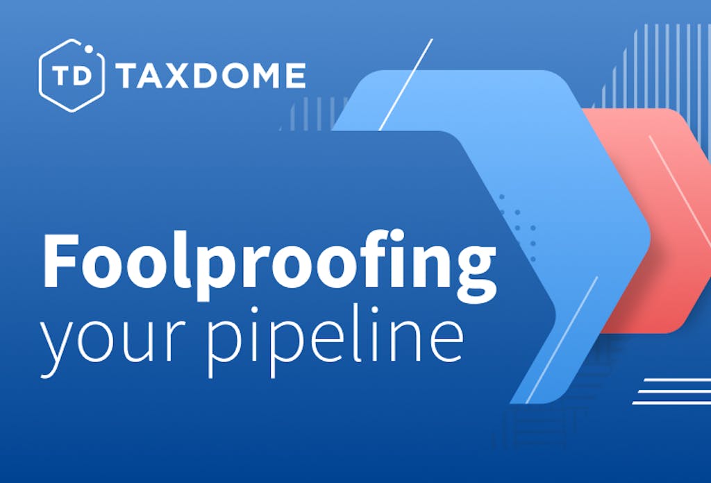 Workflow in TaxDome: Step 8. Foolproofing your pipeline