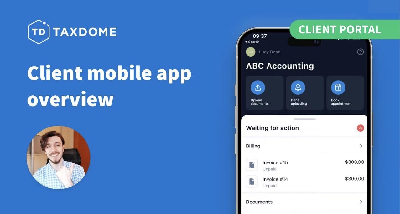 TaxDome Client Portal Mobile App Overview TaxDome