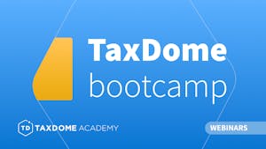TaxDome bootcamp series 2.0